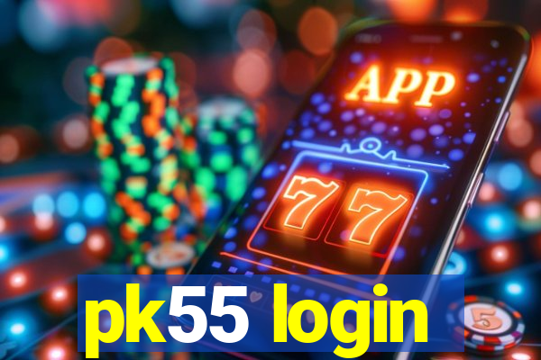 pk55 login